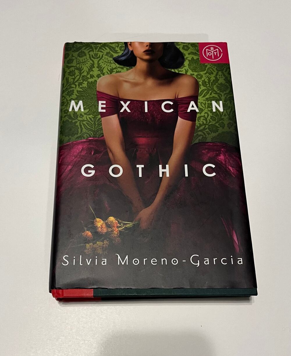 Mexican Gothic